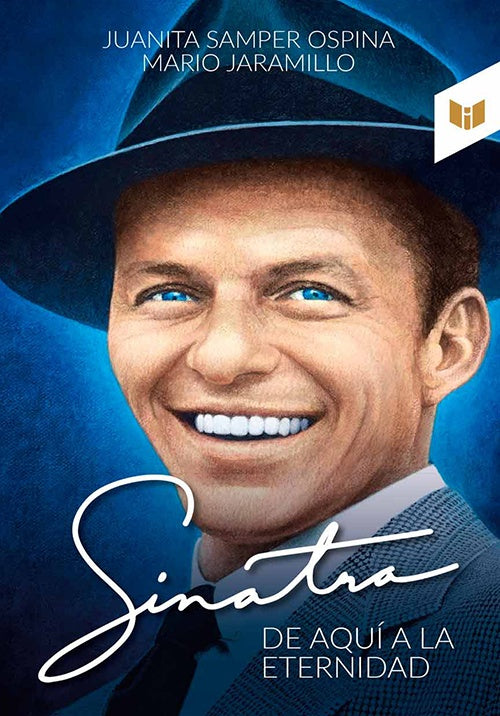 SINATRA DE AQUI A LA ETERNIDAD | JUANITA SAMPER OSPINA