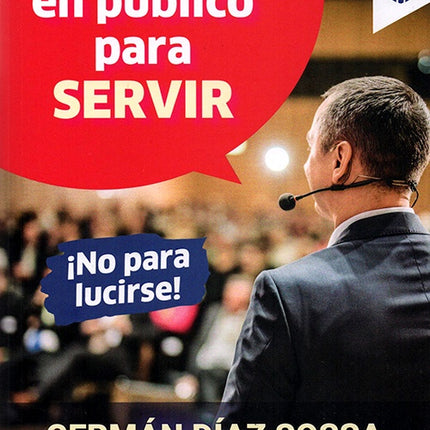 HABLE EN PUBLICO PARA SERVIR | GERMAN DIAZ SOSSA