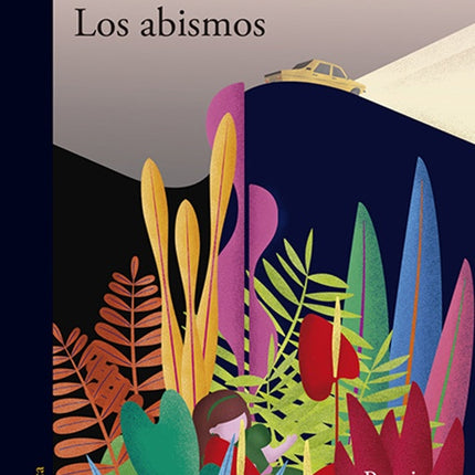 LOS ABISMOS | PILAR QUINTANA