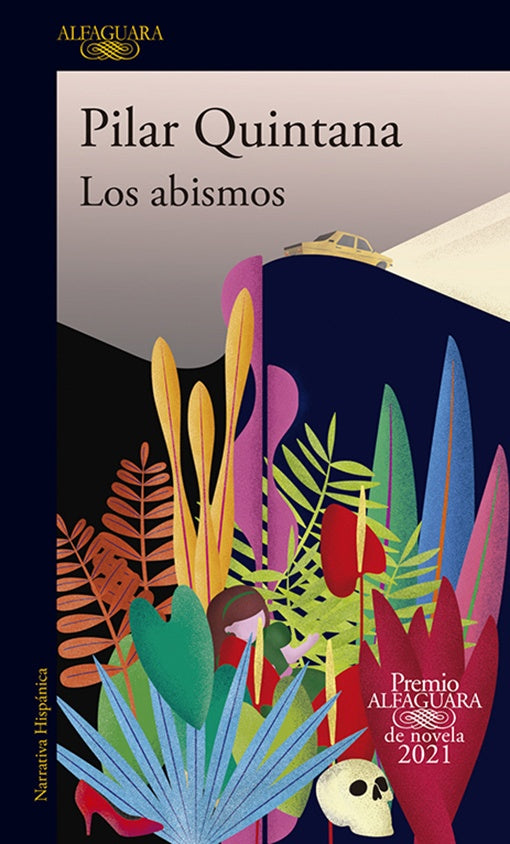 LOS ABISMOS | PILAR QUINTANA