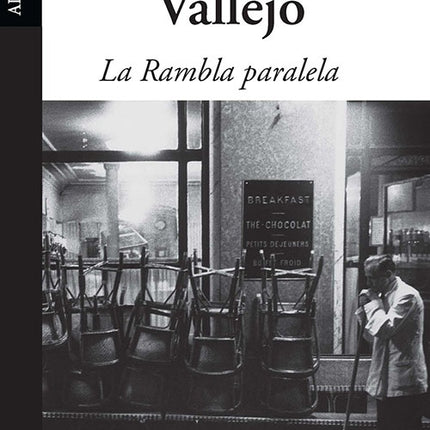 RAMBLA PARALELA, LA | FERNANDO VALLEJO