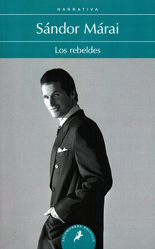 REBELDES, LOS | SANDOR MARAI