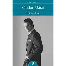 REBELDES, LOS | SANDOR MARAI