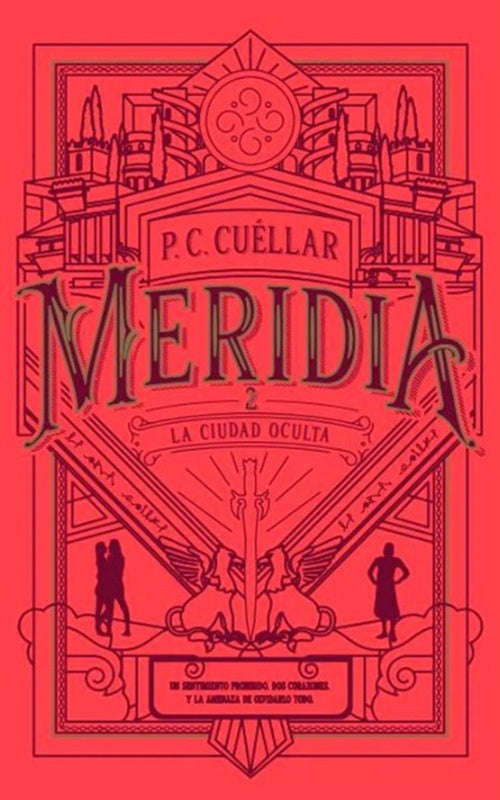 MERIDIA 2 LA CIUDAD OCULTA | P.C. CUELLAR
