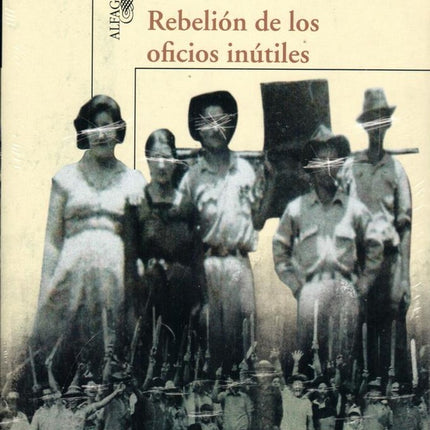 REBELION DE LOS OFICIOS INUTILES | DANIEL FERREIRA