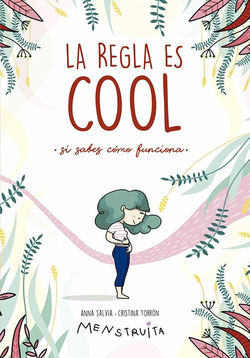 REGLA ES COOL, LA | ANNA SALVIA