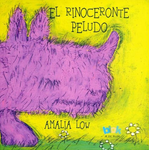 RINOCERONTE PELUDO, EL | AMALIA LOW