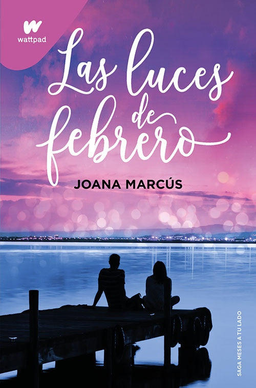 LAS LUCES DE FEBRERO | JOANA MARCUS