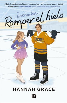 ROMPER EL HIELO - ICEBREAKER | HANNAH GRACE