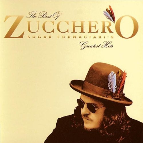 BEST OF/ GREATEST HITS | ZUCCHERO