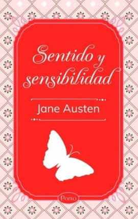 SENTIDO Y SENSIBILIDAD | JANE AUSTEN