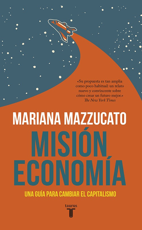 MISION ECONOMIA | MARIANA MAZZUCATO