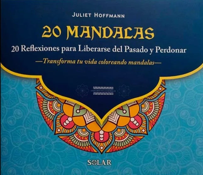 20 MANDALAS | JULIET HOFFMANN