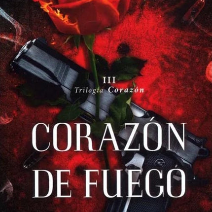 TRILOGIA CORAZON DE FUEGO VOL 3 | JASMIN MARTINEZ