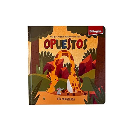 MI PRIMERA AVENTURA CON  OPUESTOS | SIN FRONTERAS