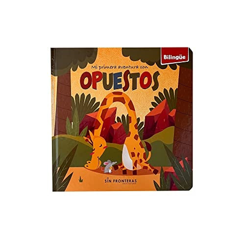 MI PRIMERA AVENTURA CON  OPUESTOS | SIN FRONTERAS
