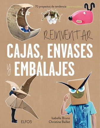 REINVENTAR CAJAS ENVASES Y EMBALAJES | ISABELLE BRUNO