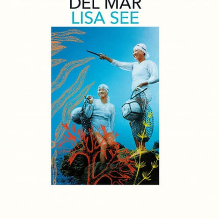 ISLA DE LAS MUJERES, LA | LISA SEE