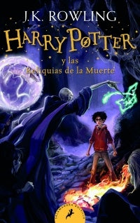 HARRY POTTER Y LAS RELIQUIAS DE LA MUERTE | J.K. ROWLING