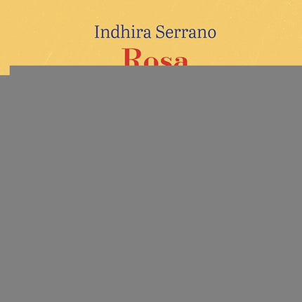 ROSA LA CRESPA | INDHIRA SERRANO