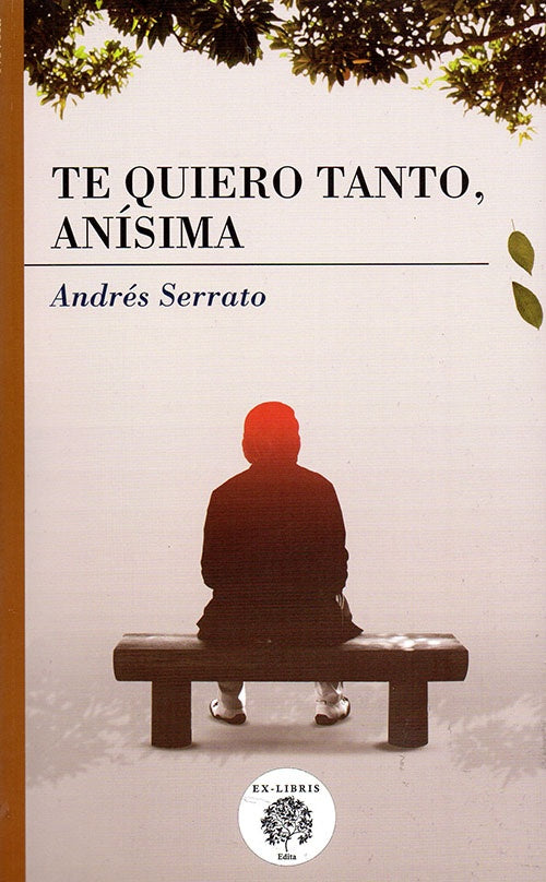 TE QUIERO TANTO, ANISIMA | ANDRES SERRATO