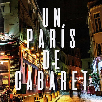 UN PARIS DE CABARET | HECTOR MORA