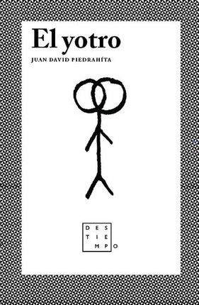 YOTRO, EL | JUAN DAVID PIEDRAHITA