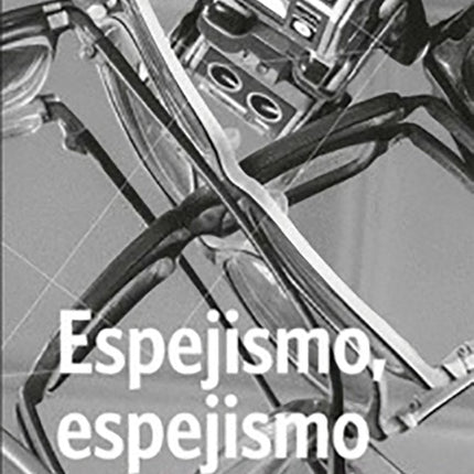 ESPEJISMO, ESPEJISMO | AUTORES VARIOS