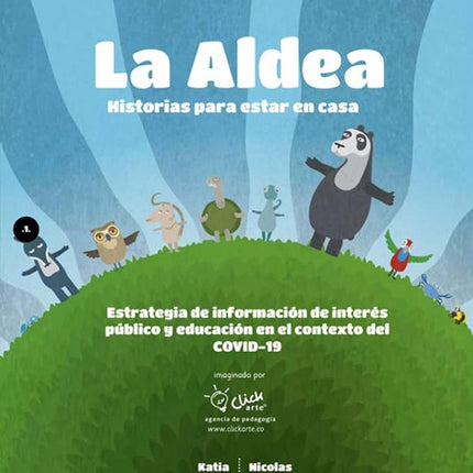 ALDEA, LA. HISTORIAS PARA ESTAR EN CASA | KATIA RODRIGUEZ