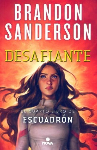 ESCUADRON 4 DESAFIANTE | BRANDON SANDERSON