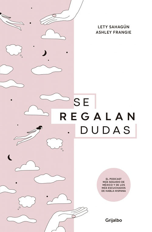 SE REGALAN DUDAS | LETY SAHAGUN