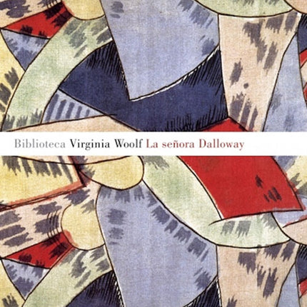 SEÑORA DALLOWAY | VIRGINIA WOOLF