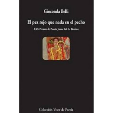 EL PEZ ROJO QUE NADA EN EL PECHO | GIOCONDA BELLI