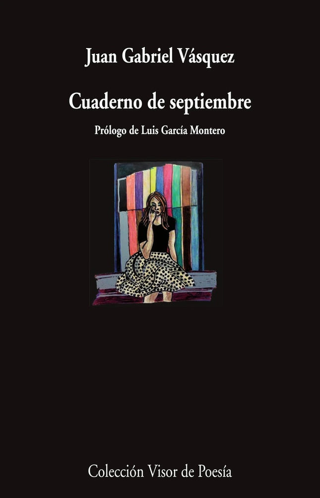 CUADERNO DE SEPTIEMBRE | JUAN GABRIEL VASQUEZ