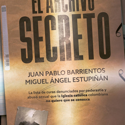 ARCHIVO SECRETO, EL | JUAN PABLO BARRIENTOS
