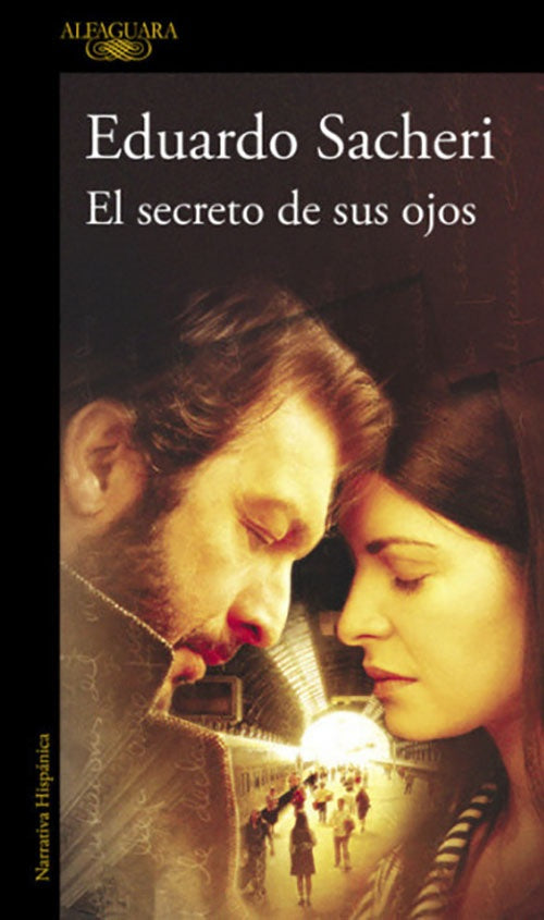 SECRETO DE SUS OJOS, EL | EDUARDO SACHERI
