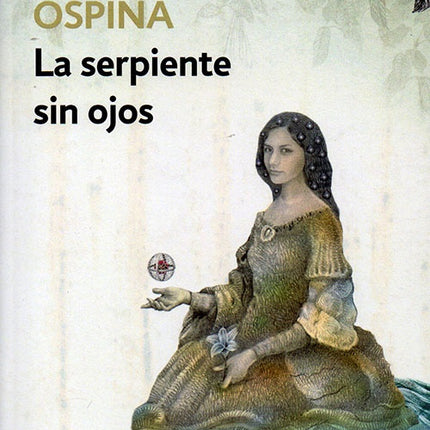 SERPIENTE SIN OJOS, LA | WILLIAM OSPINA
