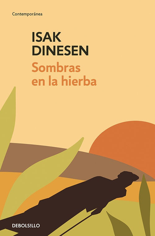 SOMBRA EN LA HIERBA | ISAK DINESEN