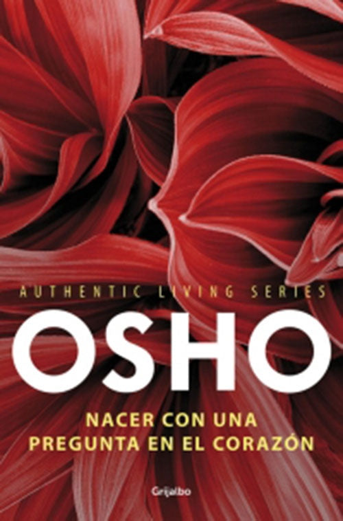 NACER CON UNA PREGUNTA EN EL CORAZON | OSHO