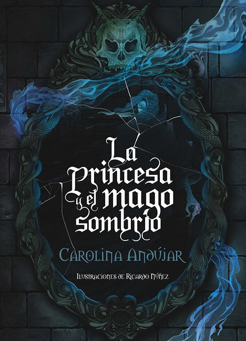 PRINCESA Y EL MAGO SOMBRIO, LA | RICARDO NUÑEZ