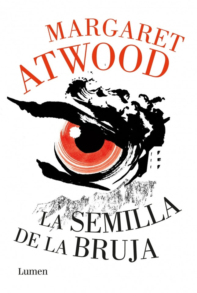 SEMILLA DE LA BRUJA, LA | MARGARET ATWOOD
