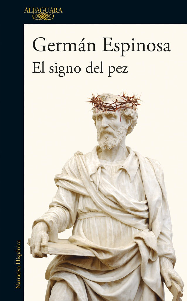 SIGNO DEL PEZ, EL | GERMAN ESPINOSA