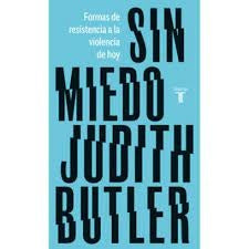 SIN MIEDO | JUDITH BUTLER