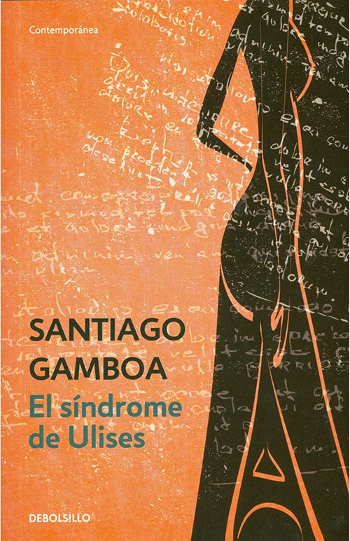 SINDROME DE ULISES, EL | SANTIAGO GAMBOA