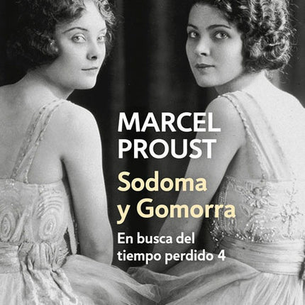 SODOMA Y GOMORRA | MARCEL PROUST