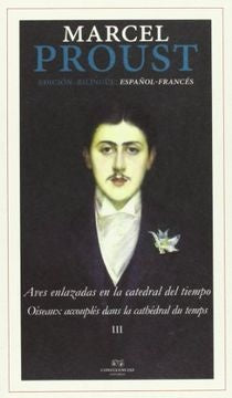AVES ENLAZADAS EN LA CATEDRAL DEL TIEMPO | MARCEL PROUST