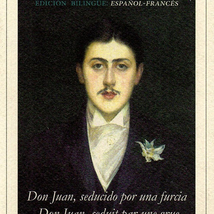DON JUAN, SEDUCIDO POR UNA FURCIA | MARCEL PROUST