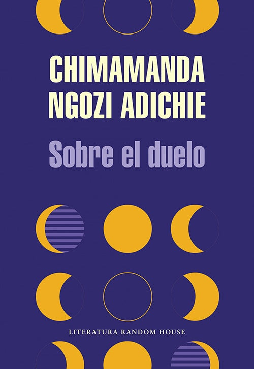 SOBRE EL DUELO | CHIMAMANDA NGOZI ADICHIE