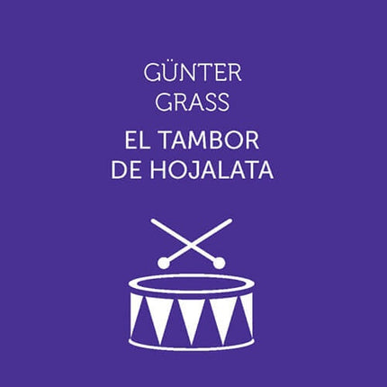 TAMBOR DE HOJALATA, EL | GUNTER GRASS