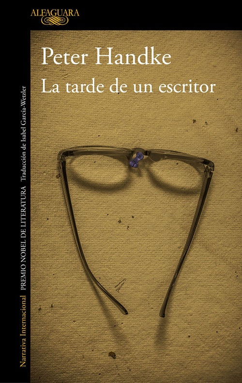 TARDE DE UN ESCRITOR, LA | PETER HANDKE